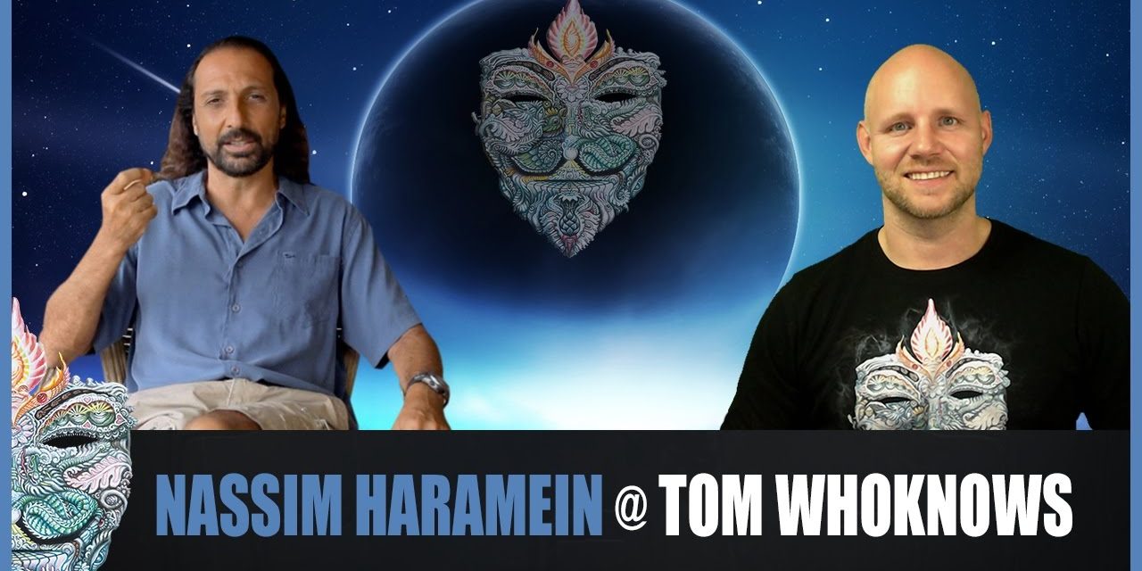 -ENG- Nassim Haramein @ Tom WhoKnows 22.10.2016 – What is Reality, Artificial Intelligence & Matrix?
