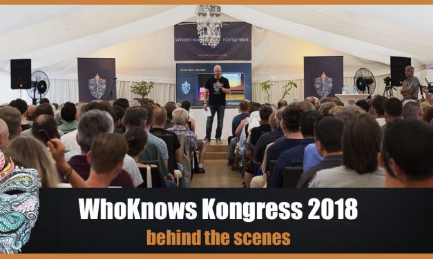 WhoKnows Kongress 2018 – behind the scenes – #Backstage :-)