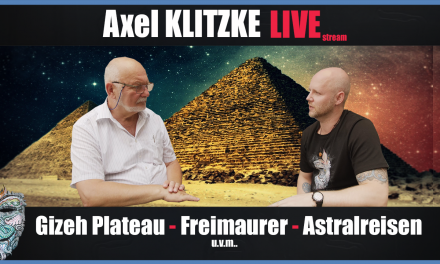 Axel Klitzke Live! Gizeh Plateau – Persönliche Freimaurer & Astralerfahrungen