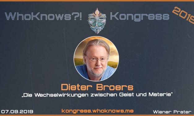 Dieter Broers zu Gast beim WhoKnows?! Kongress 2019 am 07.09.2019 in Wien